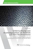 Untersuchung Von Aramidgeweben Im Hinblick Auf Ihre Stichresistenz 3639869257 Book Cover