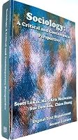Sociology: A Critical and Contemporary Perspective - Digital Text Supplement [Third Edition] 1936306034 Book Cover