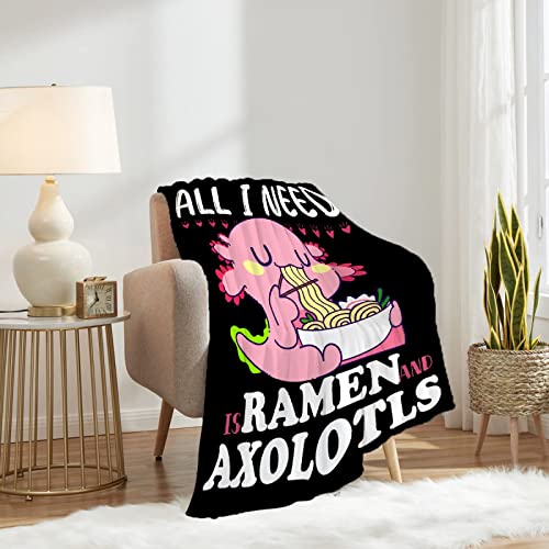 Axolotl Blanket All I Need Is Ramen And Axolotls Blanket Throw, Ultral Soft Warm Lightweight Mexican Salamander Flannel Fleece Micro Funny Animal Blanket Suit For Bed Couch Sofa Travel Gift 50"X40" S #TOP1