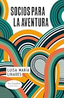 Socios para la aventura: Nueva edición. Novela (Spanish Edition) B0F53HHWSQ Book Cover