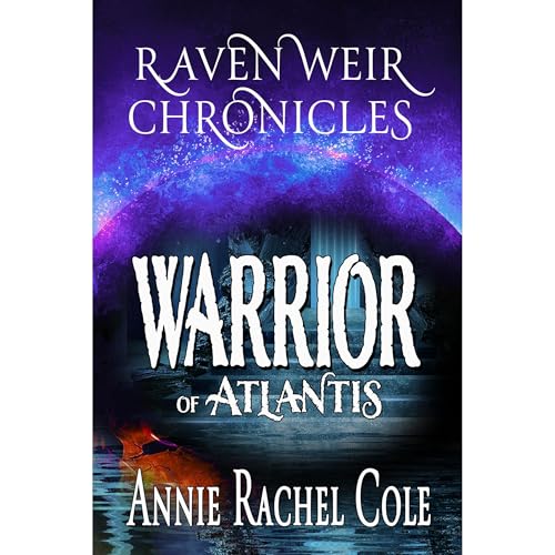Warrior of Atlantis by Annie Rachel Cole episode artwork