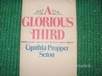 A Glorious Third: A Novel 0393088456 Book Cover