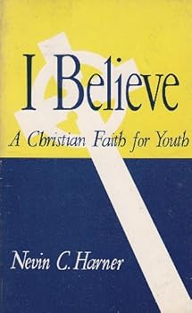 Mass Market Paperback I believe: a Christian faith for youth Book