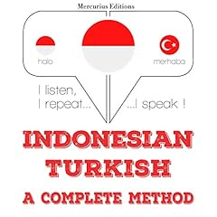 Couverture de Indonesian &ndash; Turkish. A complete method