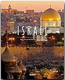 Israel - Ein Premium***XL-Bildband in stabilem Schmuckschuber mit 224 Seiten und über 340 Abbildungen - STÜRTZ Verlag
