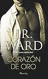 jr ward libros sagas  Corazón de oro (SUMA)
