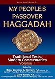 My People's Passover Haggadah Vol 1: Traditional Texts, Modern Commentaries