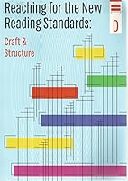 Reaching for the New Reading Standards: Craft & Structure, Level D 1420497197 Book Cover