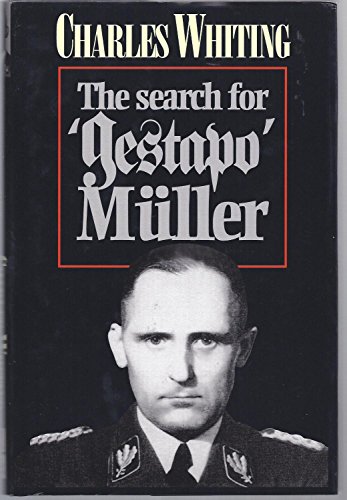 Search for Gestapo Muller: The Man Without a Shadow