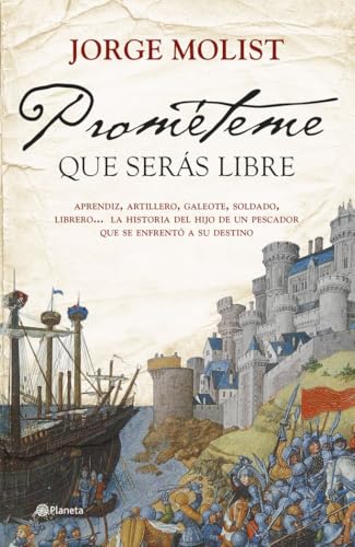 Prométeme que serás libre (Autores Españoles e Iberoamericanos)