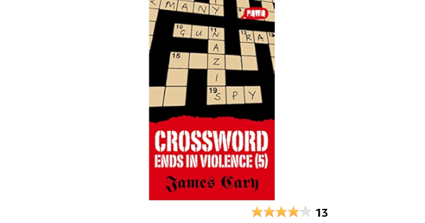 Crossword Ends In Violence (5) eBook : Cary, James: Amazon.co ...