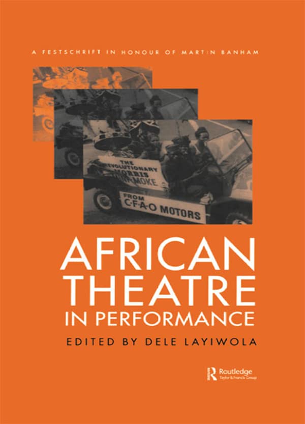 African Theatre in Performance à étudier à l'université pour vos examens de littérature