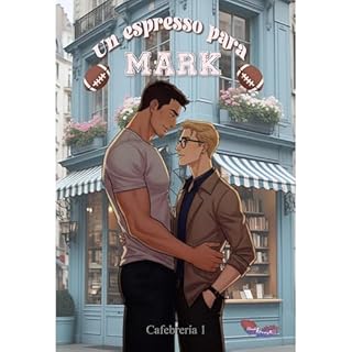 Un espresso para Mark Audiolibro Por Claudia A. P&eacute;rez R. arte de portada