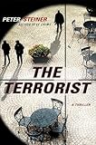The Terrorist: A Thriller (A Louis Morgon Thriller Book 3)