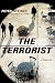 The Terrorist: A Thriller (A Louis Morgon Thriller Book 3)