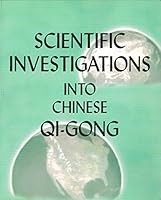 scientific investigations into chinese qi-gong 1889983063 Book Cover