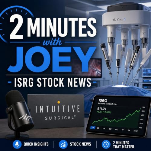 『2 Minutes with Joey - ISRG Stock News』のカバーアート
