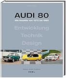 audi 80 modellauto  Audi 80: Alle Modelle von 1972 bis 1995