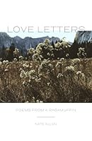 Love Letters: Poems From a Ragamuffin 1981248919 Book Cover