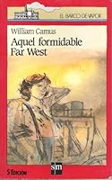 Aquel Formidable Far West (Spanish Edition) 8434815583 Book Cover