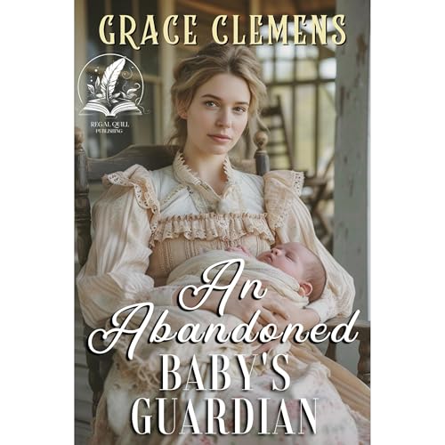 An Abandoned Baby's Guardian Audiolibro Por Grace Clemens arte de portada