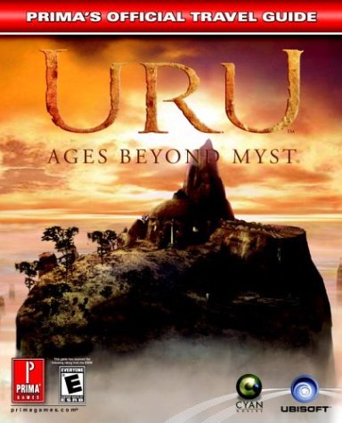 URU: Ages Beyond Myst - The Official Strategy Guide