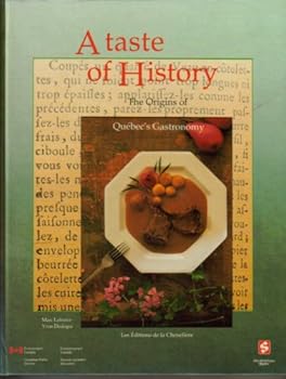 Hardcover Taste History or Gouter L Histoire Book