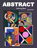 Abstract Coloring Book: Coloring Book with the most famous Abstract painting