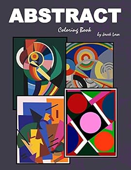 Paperback Abstract Coloring Book: Coloring Book with the most famous Abstract painting Book