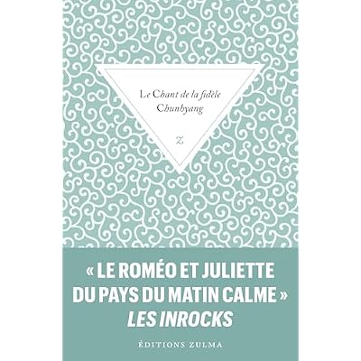 Le chant de la fid&egrave;le Chunhyang