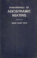 Fundamentals of Aerodynamic Heating 0826087353 Book Cover