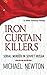 Iron Curtain Killers