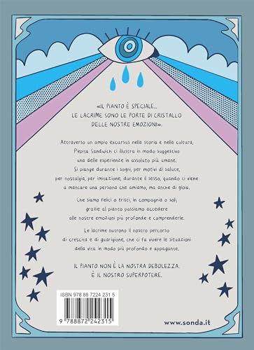 Piangere. Il Potere Curativo Delle Lacrime. Ediz. A Colori - 7