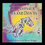 101 Dinosaur Do's and Don'ts