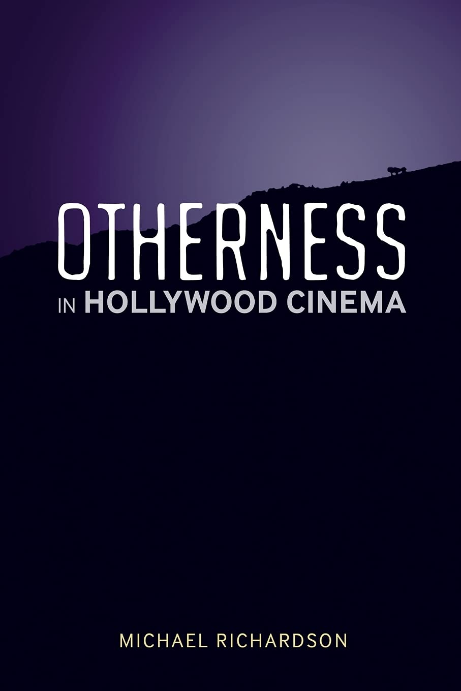 Buy Otherness in Hollywood Cinema — BookShops.in