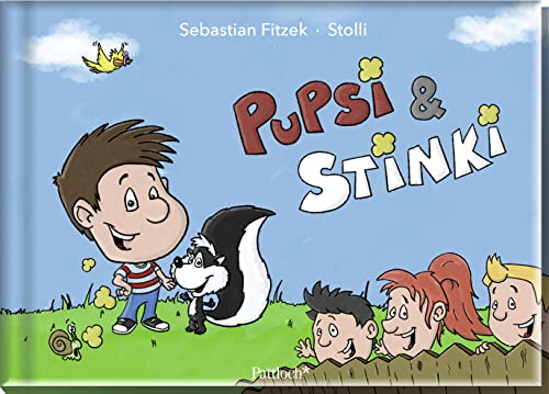 Pupsi & Stinki: Ein Vorlesebuch