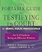 The Portable Guide to Testifying in Court for Mental Health Professionals: An A-Z Guide to Being an Effective Witness