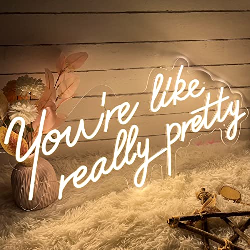 Image of Neon Signs You are Like Really Pretty-Transparent Acrylic with Dimmers Light Signs Indoor Bedroom Decor Wall Led Neon Sign Backdrop Flex 25.5x11.8 IN Bar Christmas Party Wedding Living Room Warm White