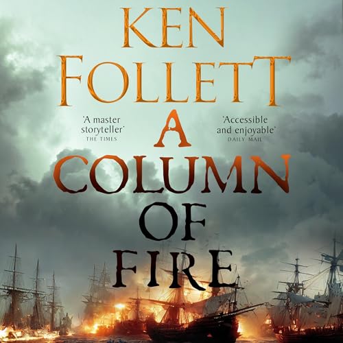 A Column of Fire Audiolibro Por Ken Follett arte de portada