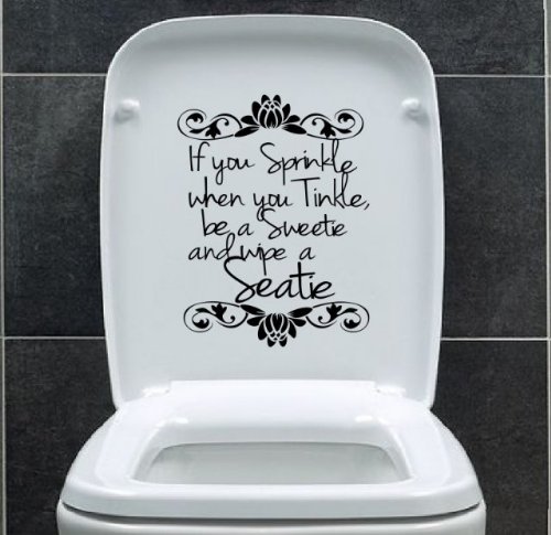 Designer - 'If You Sprinkle When You Tinkle...' - Toilet/Wall Sticker (Small: 20cm x 25cm / 8" x 10")