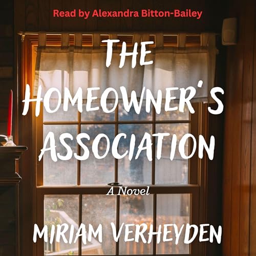 The Homeowner's Association by Miriam Verheyden episode artwork