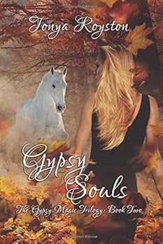 Paperback Gypsy Souls (The Gypsy Magic Trilogy) Book