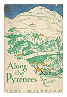 Along the Pyrenees, B0008599V8 Book Cover