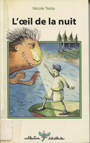 L'oeil de la nuit [French] 2762541174 Book Cover