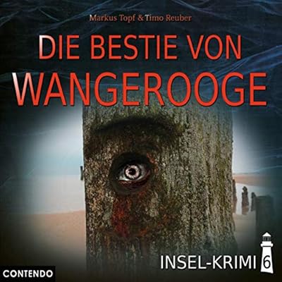 Insel-Krimi 06 - die Bestie Von Wangerooge