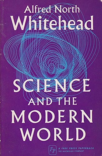 Science and the Modern World (Lowell Lectures, ... B000PCRTES Book Cover