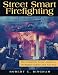 Street Smart Firefighting