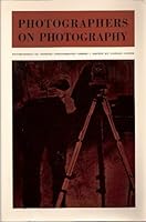 Photographers on Photography. A Critical Anthology. 1966. Paper. Ex library. B007IMY20W Book Cover