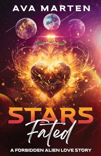 Stars Fated: A Forbidden Alien Love Story