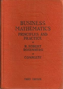 Hardcover Business Mathematics, Principles and Practice By Rosenberg Book
